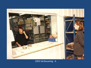 1993 Verbouwing - 4

 