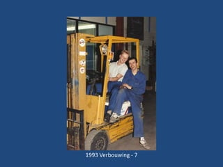 1993 Verbouwing - 7

 