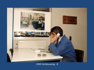 1993 Verbouwing - 8

 