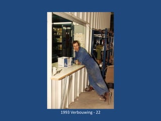 1993 Verbouwing - 22

 