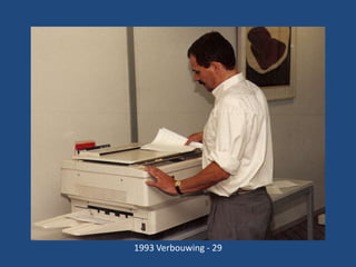 1993 Verbouwing - 29

 