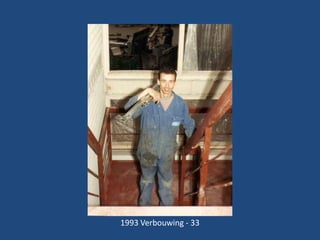 1993 Verbouwing - 33

 