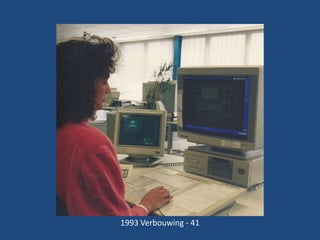 1993 Verbouwing - 41

 
