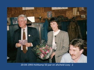 20-04-1993 Holtkamp 50 jaar en afscheid Lizzy - 2

 