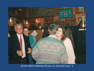 20-04-1993 Holtkamp 50 jaar en afscheid Lizzy - 6

 