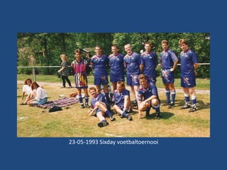 23-05-1993 Sixday voetbaltoernooi

 