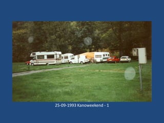 25-09-1993 Kanoweekend - 1

 