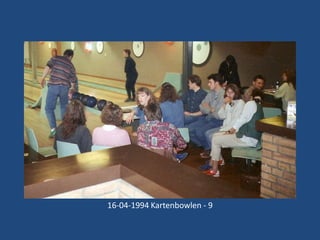 16-04-1994 Kartenbowlen - 9

 