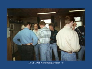 14-05-1995 Handboogschieten - 5

 