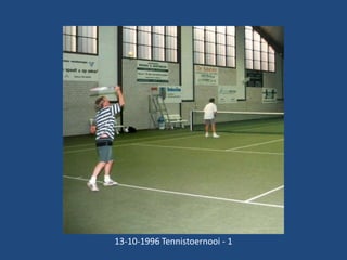 13-10-1996 Tennistoernooi - 1

 