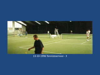 13-10-1996 Tennistoernooi - 3

 