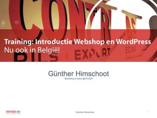 Günther Himschoot 1
Günther HimschootMarketing & Sales @VEVIDA
 