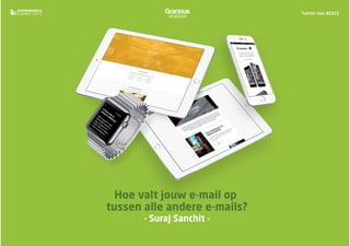 Hoe valt jouw e-mail op tussen alle andere e-mails | Suraj Sanchit