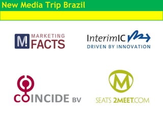 New Media Trip Brazil 