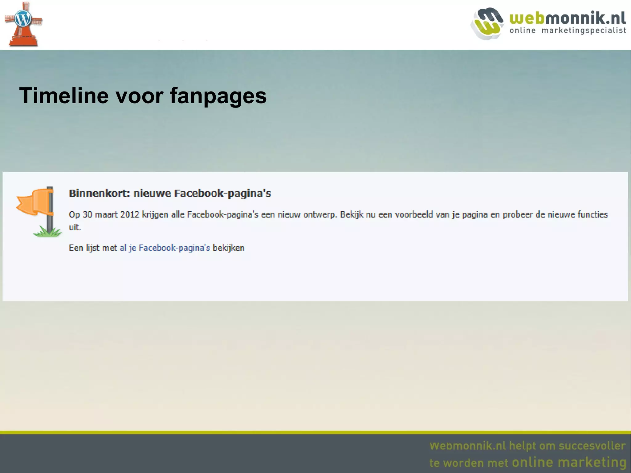 Timeline voor fanpages
 
