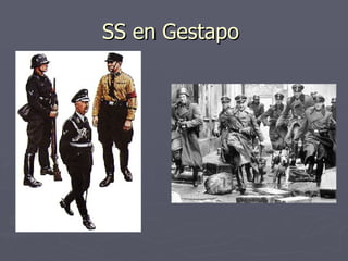 SS en Gestapo  