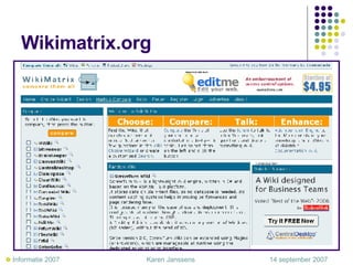 Wikimatrix.org    Informatie 2007     Karen Janssens   14 september 2007 