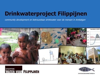 Drinkwaterproject Filippijnen ,[object Object]