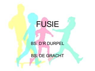 FUSIE BS. D’R DURPEL BS. DE GRACHT 