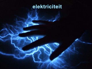 elektriciteit 