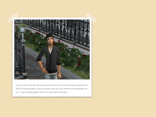 ‘Het huis ziet eruit als een heel chique huis en dat is het ook. Ik ben namelijk de directeur van
DBB, De Bruinzeel Bank. Ik woon hier samen met mijn vrouw Sandra en ons dochtertje Elvis
van 1½ jaar. Genoeg gekletst, laten we nu maar naar binnen gaan.’
 