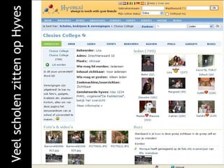 Veel scholen zitten op Hyves 