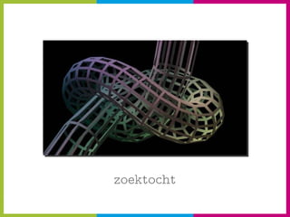 zoektocht 
