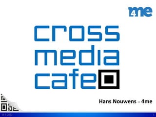 Hans Nouwens – 4me

16-5-2012                        1
 