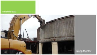 november 2012




                sloop theater
 