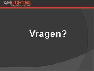 Presentatie AHLight.nl