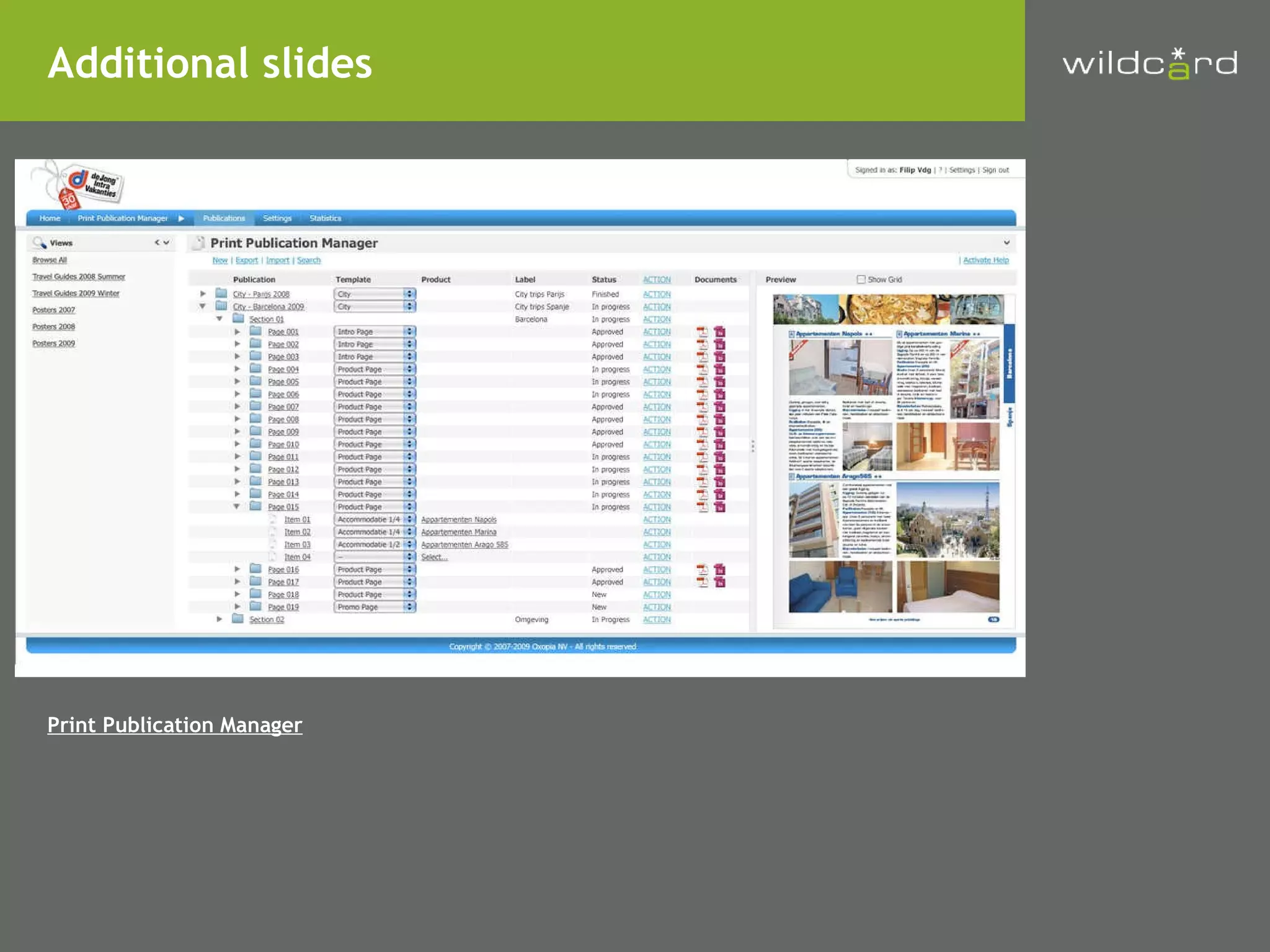 Print Publication Manager Additional slides 