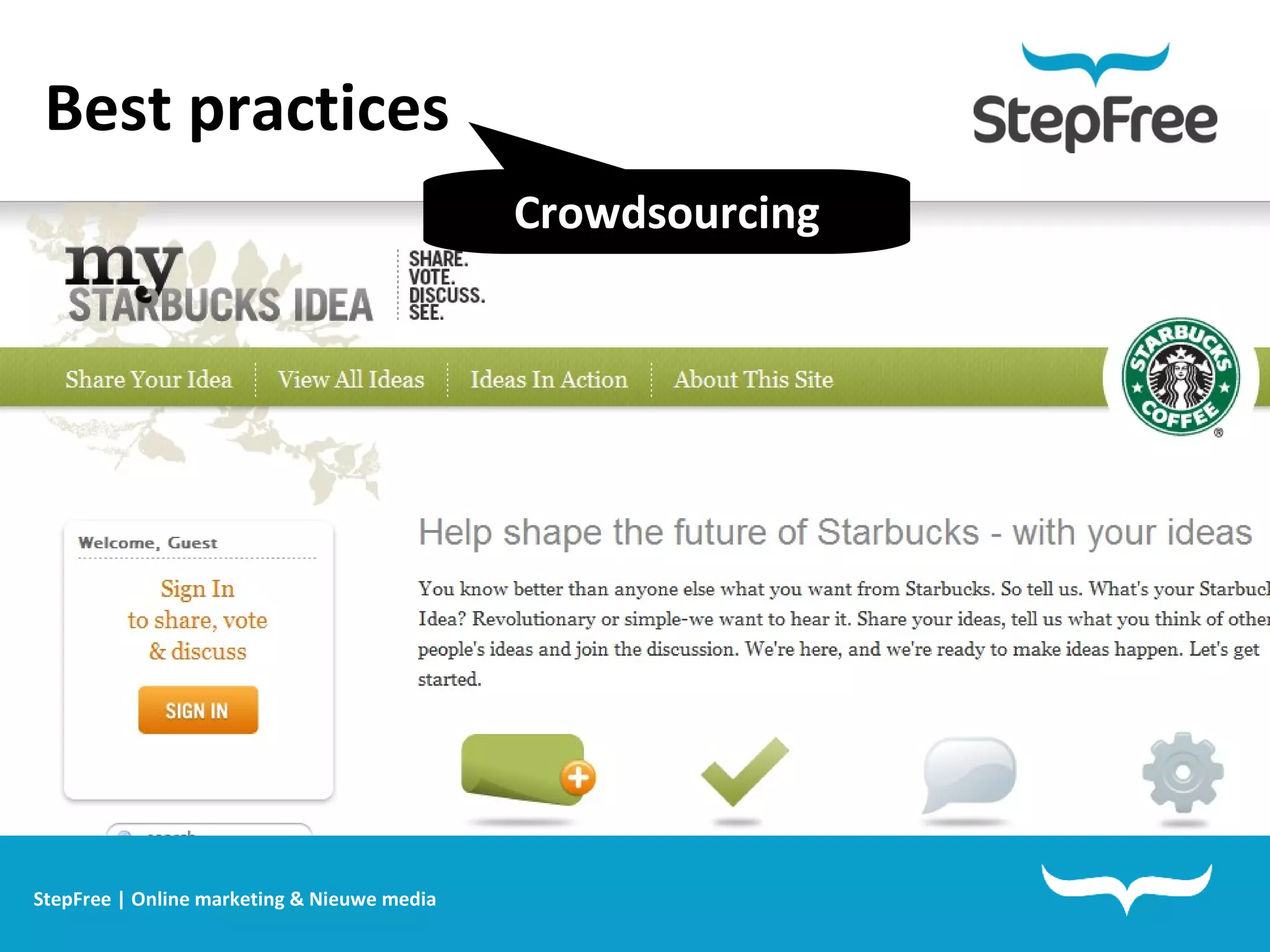 StepFree | Online marketing & Nieuwe media Best practices Crowdsourcing 