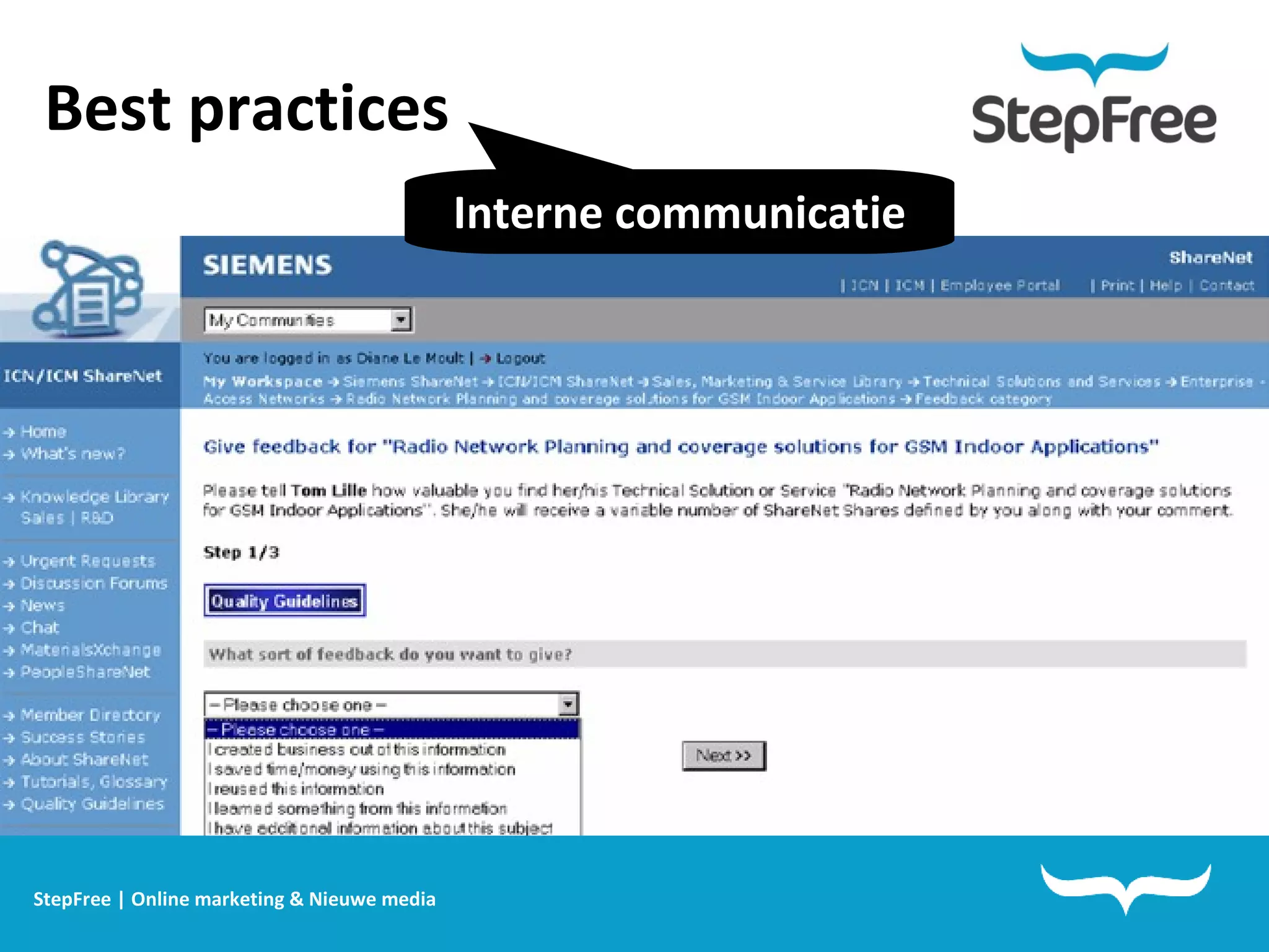 StepFree | Online marketing & Nieuwe media Best practices Interne communicatie 