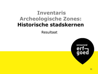 Presentatie archeologische zones_gemeenten_05062015