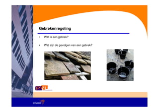 Gebrekenregeling

•   Wat is een gebrek?

•   Wat zijn de gevolgen van een gebrek?
 