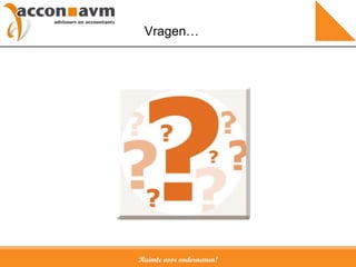 Ruimte voor ondernemen! Vragen… 