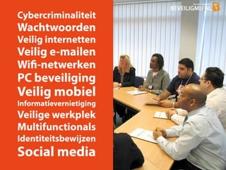 Presentatie BeveiligMij over ICT beveiliging