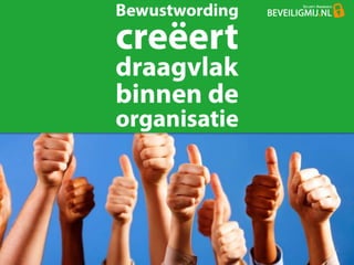 Presentatie BeveiligMij over ICT beveiliging