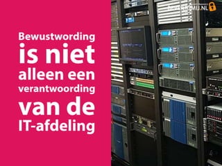 Presentatie BeveiligMij over ICT beveiliging