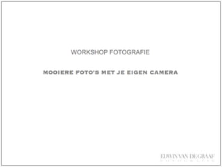 Fotografie Doetinchem: Presentatie bij basisworkshop fotografie.