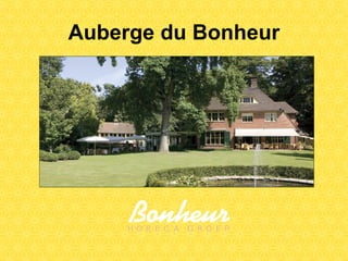 Auberge du Bonheur 