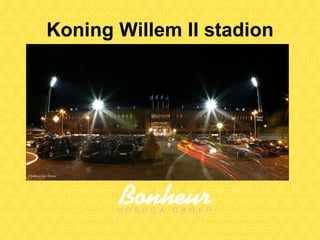 Koning Willem II stadion 