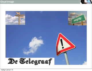 Cloud Imago




vrijdag 4 januari 13
 