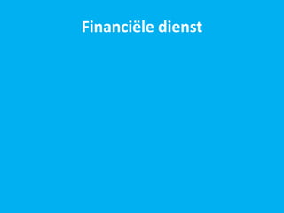 Financiële dienst
 