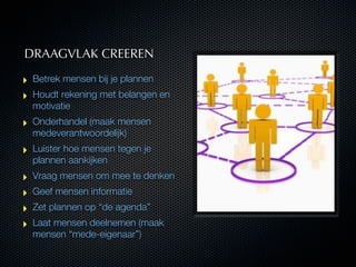 Presentatie creeren van draagvlak voor onderwijsveranderingen
