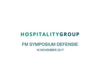 FM SYMPOSIUM DEFENSIE
16 NOVEMBER 2017
 