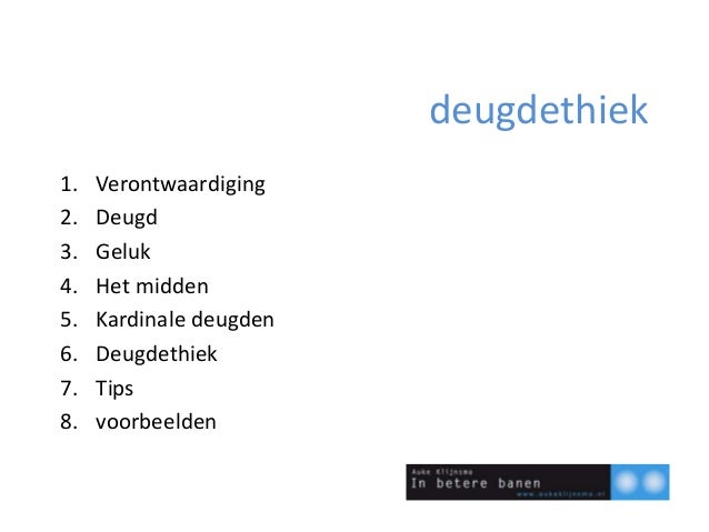 Presentatie deugdethiek