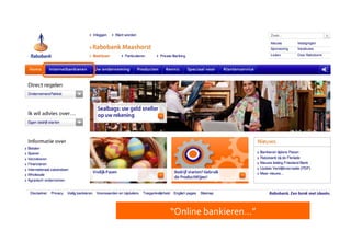 “Online bankieren...”
 