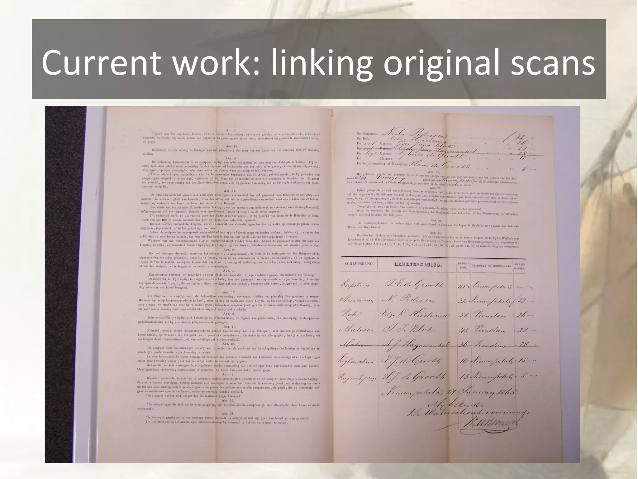 Current work: linking original scans 
 