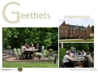 eetbets

(ridderschap)

Geetbets (juni 2008)

 